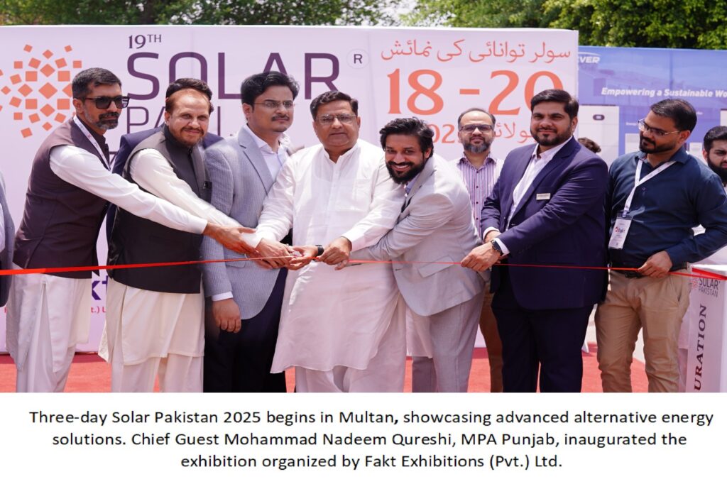 Solar Pakistan 2025 Kicks Off in Multan, Showcasing Alternative Energy Solutions